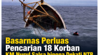 Basarnas Perluas Pencarian 18 Korban KM Nurul Salsa hingga Dekati NTB