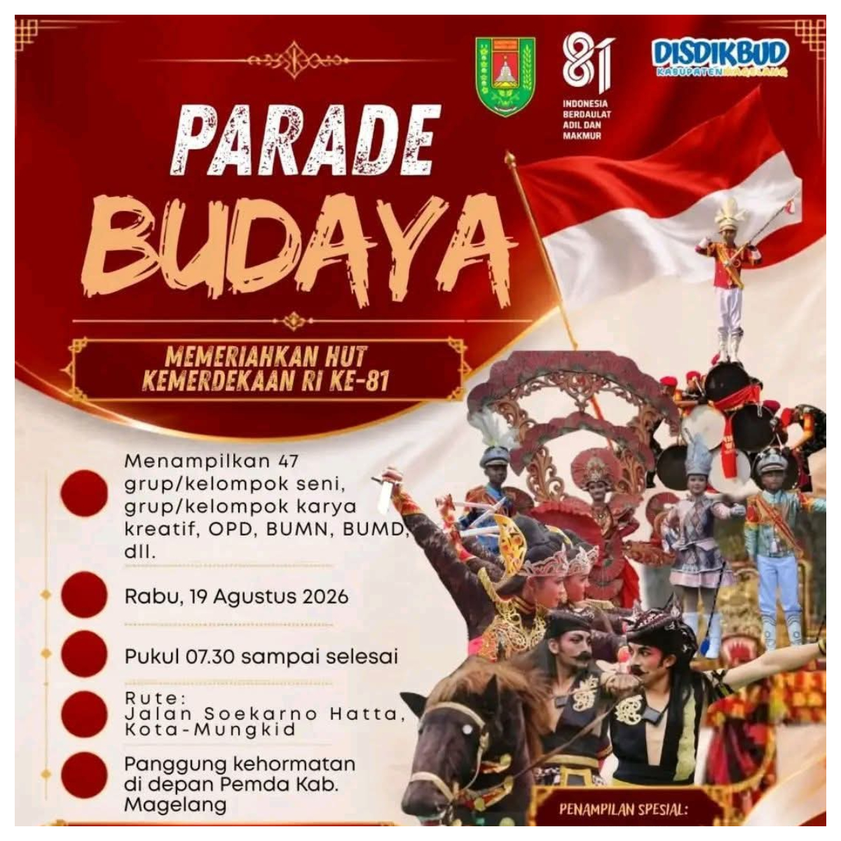 Parade Budaya merupakan agenda tahunan Pemerintah Kabupaten Magelang melalui Dinas Pendidikan dan Kebudayaan Disdikbud. Flayer Disdikmgl